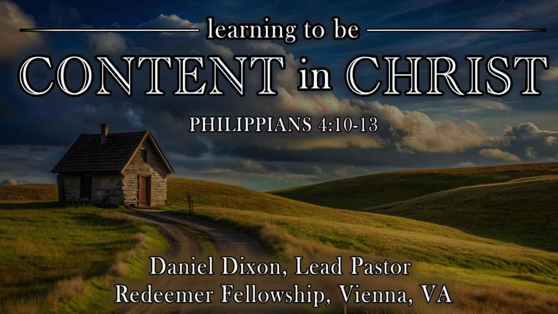 Learning To Be Content in Christ