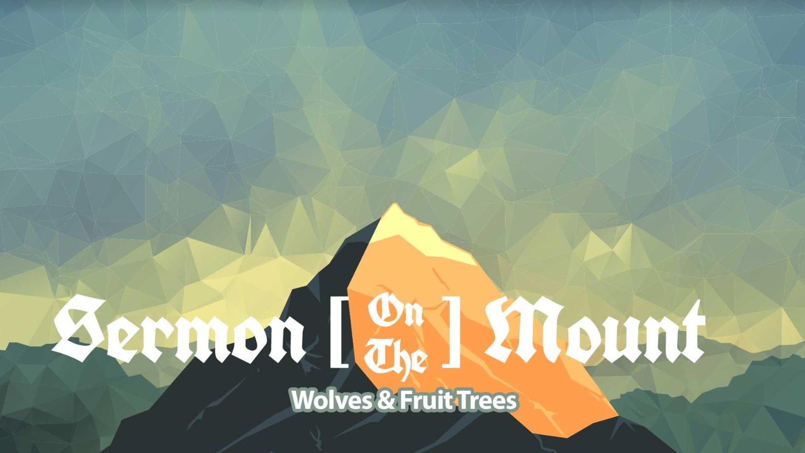 Sermon On The Mount: Wolves & Fruit Trees