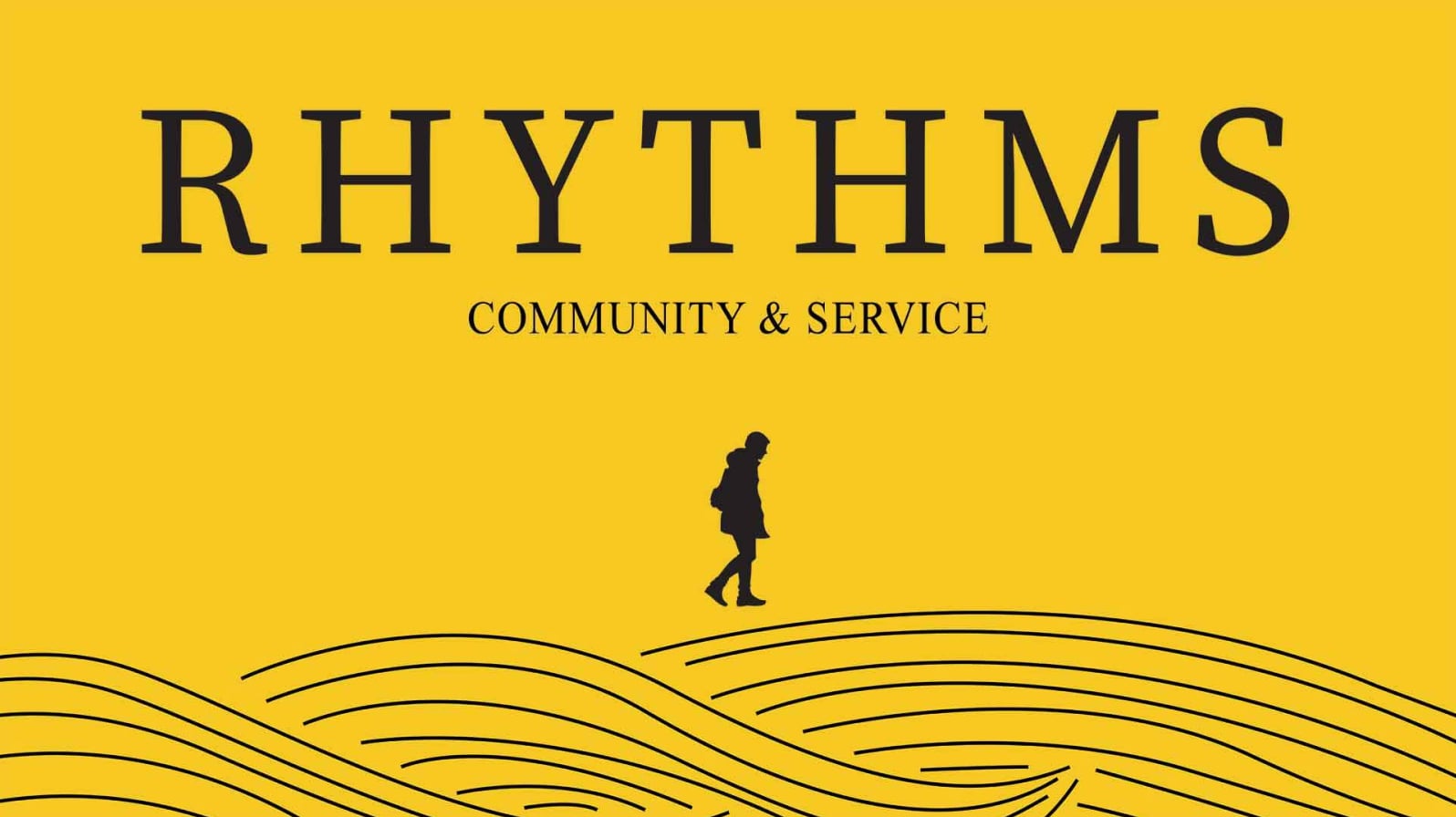 Rhythms: Community & Service