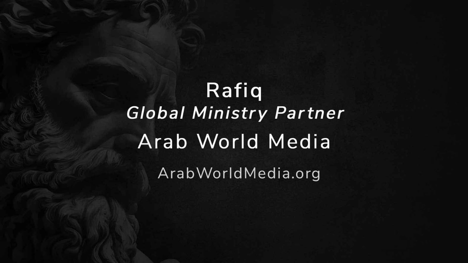 Rafiq: Global Ministry Partner (Arab World Media)