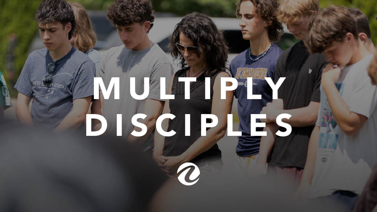 Multiply Disciples